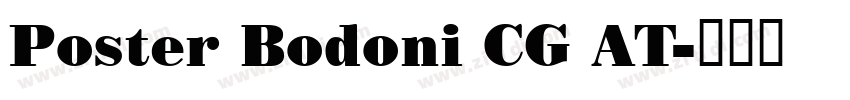 Poster Bodoni CG AT字体转换